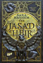 The Jasad Heir. Dalle ceneri sorgerà una regina