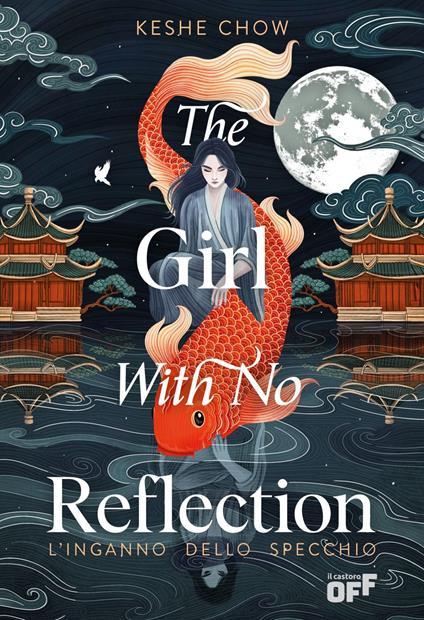 The girl with no reflection. L'inganno dello specchio - Keshe Chow,Tessa Bernardi - ebook