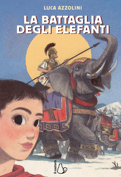 La battaglia degli elefanti - Luca Azzolini - copertina