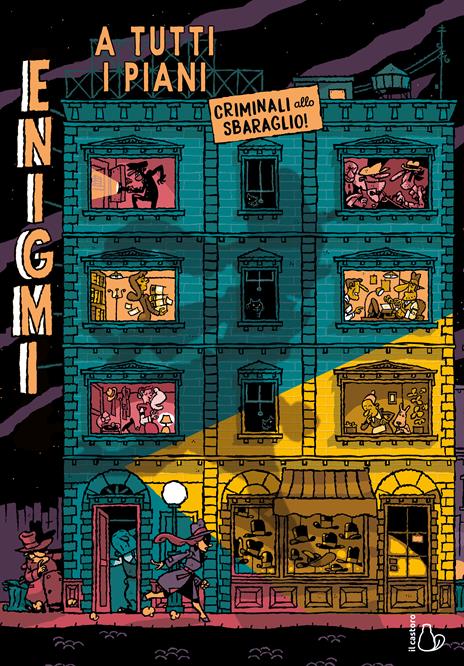 Enigmi a tutti i piani. Criminali allo sbaraglio! - Paul Martin - copertina