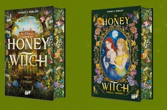 The honey witch. Miele e cenere - Sydney J. Shields - 5