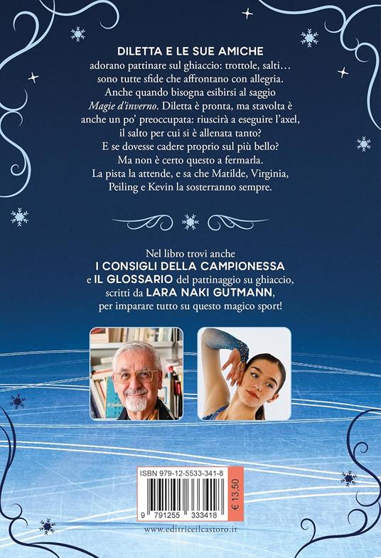 Magie d’inverno. Ice Academy. Vol. 1 - Luigi Ballerini,Lara Naki Gutmann - 6