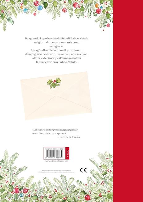 La letterina di Lupo a Babbo Natale. Ediz. a colori - Shakti Staal - 6
