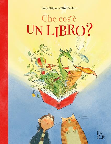 Che cos’è un libro? Ediz. a colori - Lucia Stipari - copertina
