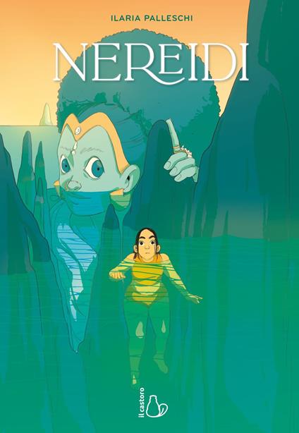 Nereidi - Ilaria Palleschi - ebook