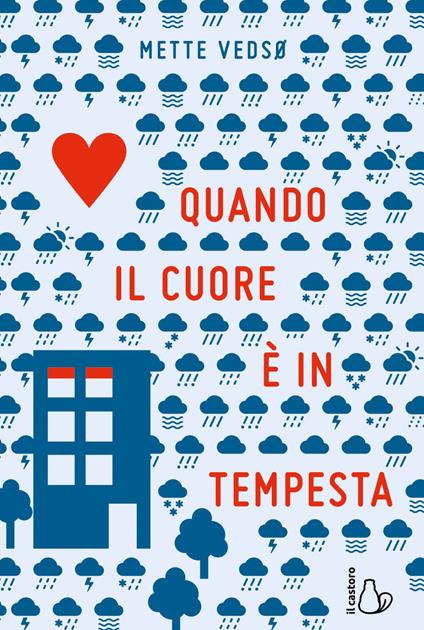 Quando il cuore è in tempesta - Mette Vedsø,Eva Valvo - ebook