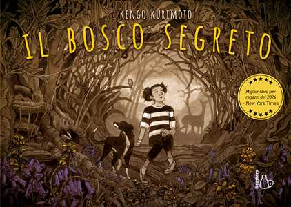 Libro Il bosco segreto Kengo Kurimoto