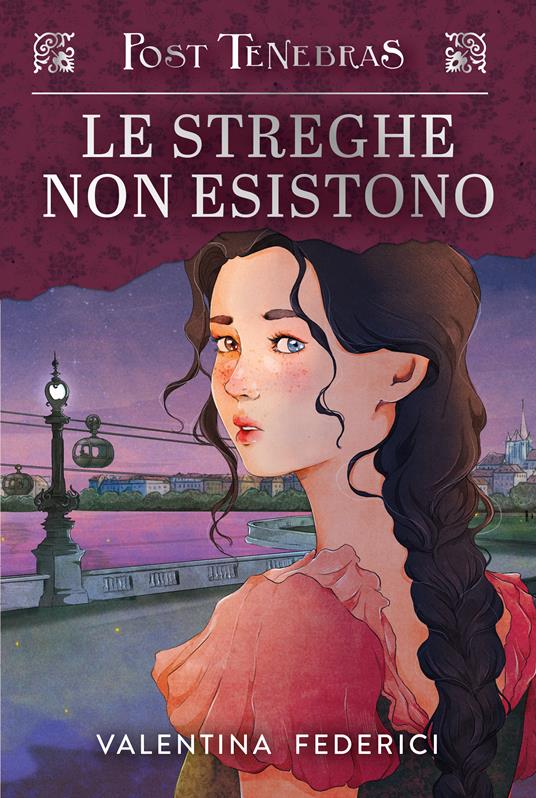 Post tenebras. Le streghe non esistono. Vol. 2 - Valentina Federici - copertina