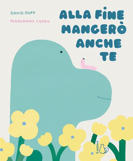 Alla fine mangerò anche te - David Duff - copertina