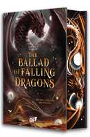 Libro The ballad of falling dragons. L'ultima canzone dei draghi. Con Segnalibro Sarah A. Parker