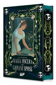 Libro Manuale di magia oscura per giovani spose. Con gadget Sara Simoni