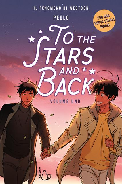 To the stars and back. Ediz. italiana. Vol. 1 - Plego - copertina