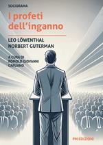 I profeti dell'inganno