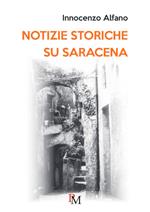 Notizie storiche su Saracena