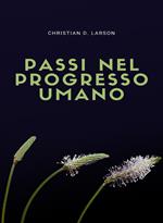 Passi nel progresso umano (tradotto)