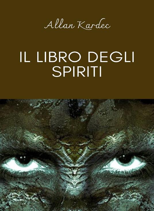 Il libro degli spiriti - Allan Kardec - copertina