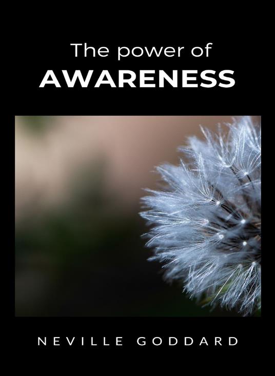 The power of awareness - Neville Goddard - copertina