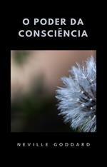 O poder da consciência