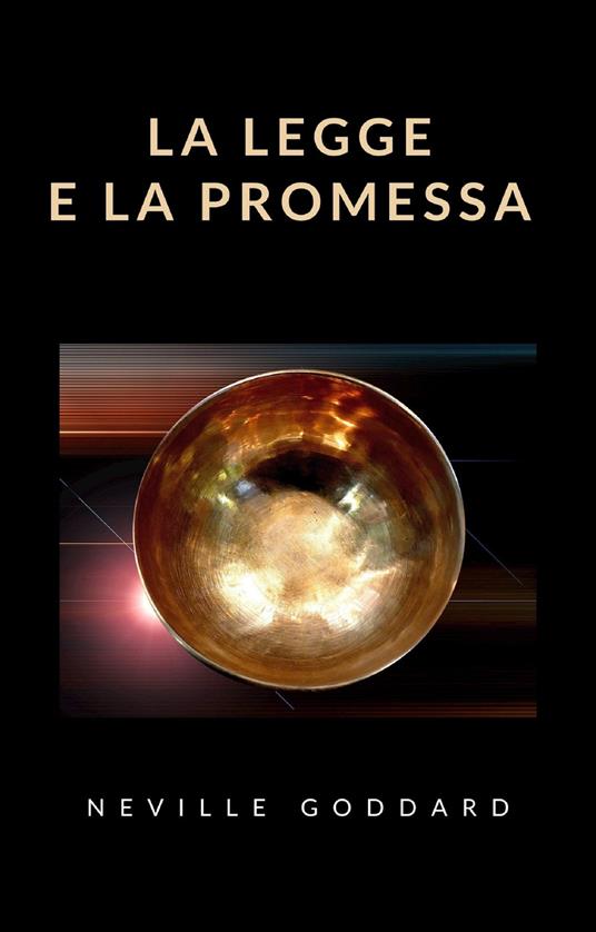 La legge e la promessa - Neville Goddard - copertina