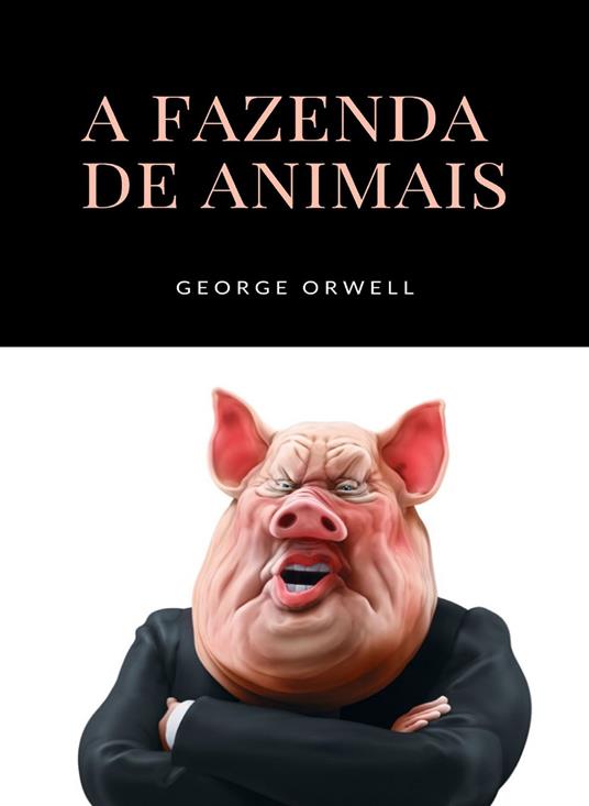 A fazenda de animais - George Orwell - copertina