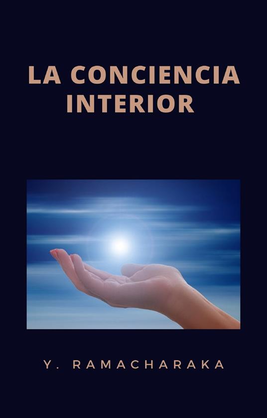 La conciencia interior - yogi Ramacharaka - copertina
