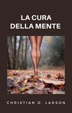 La cura della mente