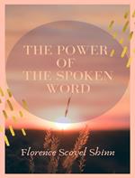 The power of the spoken word. Nuova ediz.