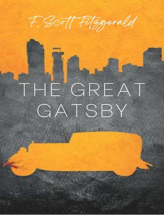 The great Gatsby. Nuova ediz. - Francis Scott Fitzgerald - copertina