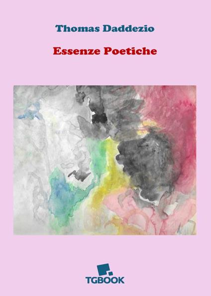 Essenze poetiche - Thomas Daddezio - copertina