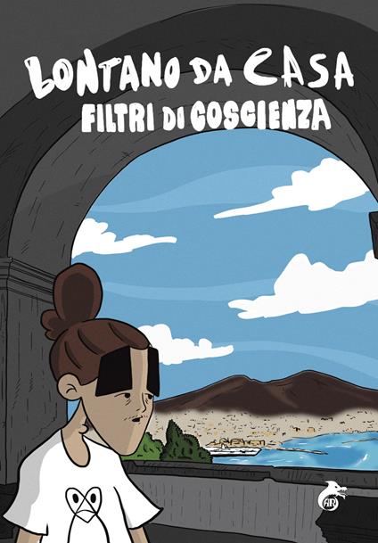 Lontano da casa - Filtri di Coscienza - copertina