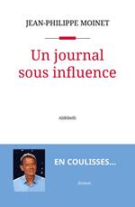 Un journal sous influence