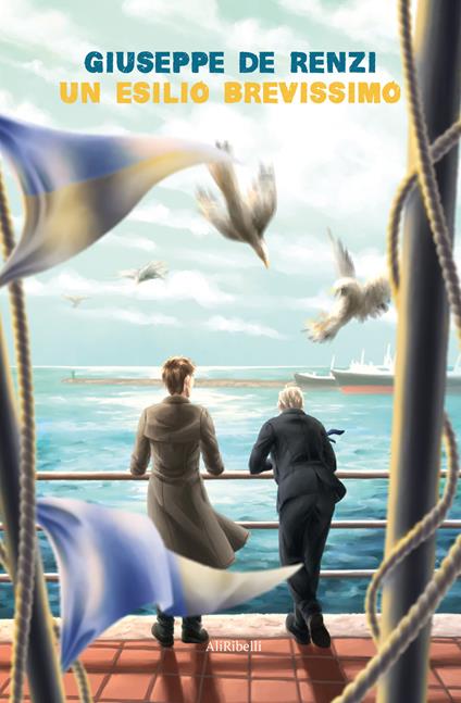 Un esilio brevissimo - Giuseppe De Renzi - ebook