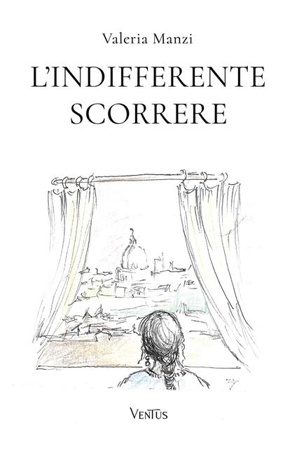 L' indifferente scorrere - Valeria Manzi - ebook