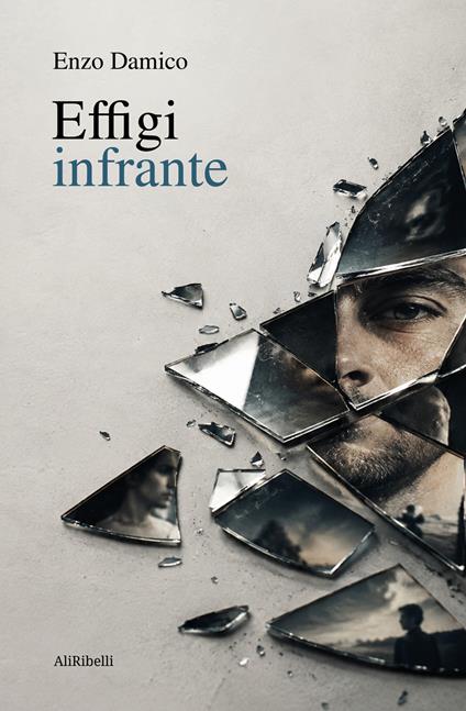 Effigi infrante - Enzo Damico - copertina