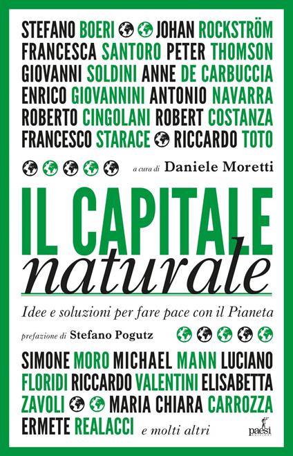 Il capitale naturale. Idee e soluzioni per fare pace con il Pianeta - Daniele Moretti - ebook