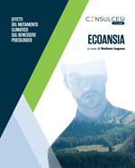 Ecoansia. Effetti del mutamento climatico sul benessere psicologico