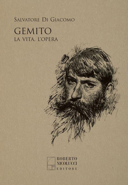 Gemito. La vita, l’opera - Salvatore Di Giacomo - copertina