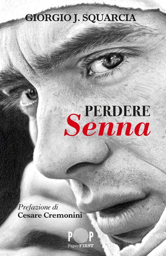 Perdere Senna - Giorgio J. Squarcia - ebook