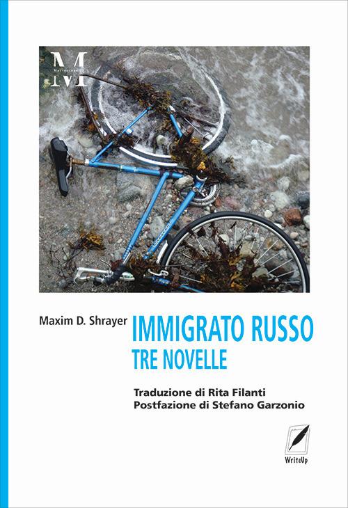 Immigrato russo - Maxim D. Shrayer - copertina