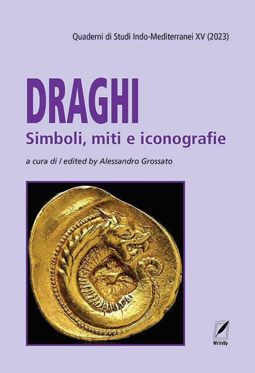 Quaderni di studi indo-mediterranei (2023). Vol. 15: Draghi. Simboli, miti e iconografie - copertina