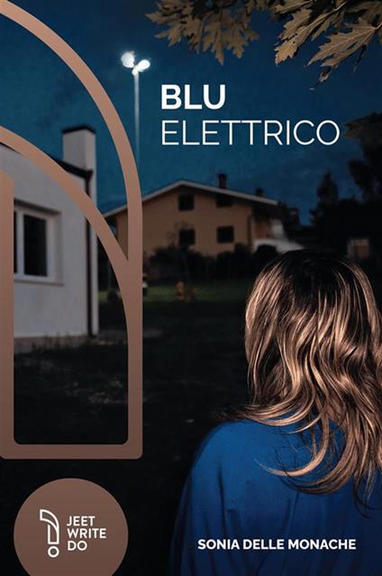 Blu elettrico - Sonia Delle Monache - copertina