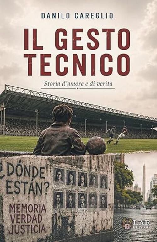 Il gesto tecnico - Danilo Careglio - copertina