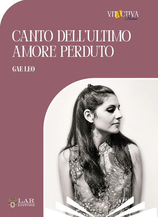 Canto dell'ultimo amore perduto - Leo Gae - copertina