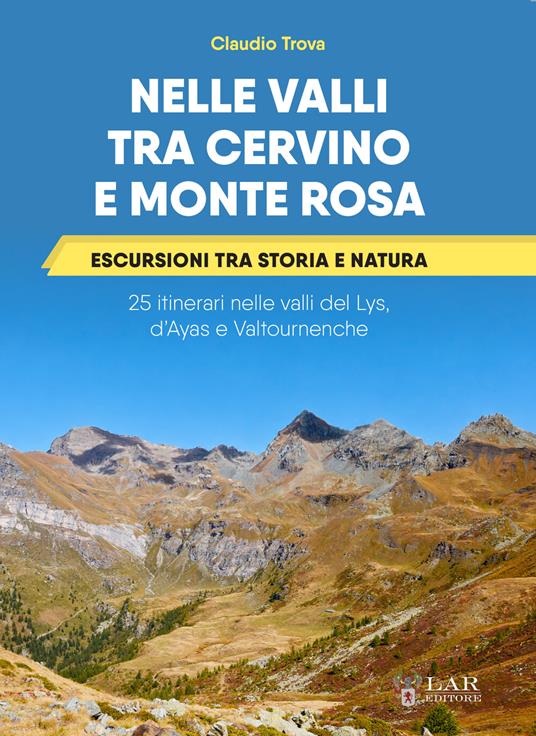 Nelle valli tra Cervino e Monte Rosa - Claudio Trova - copertina