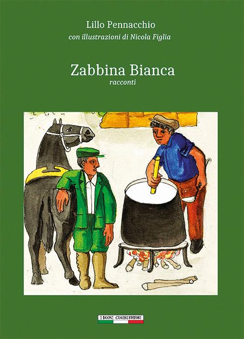 Zabbina bianca - Lillo Pennacchio - copertina