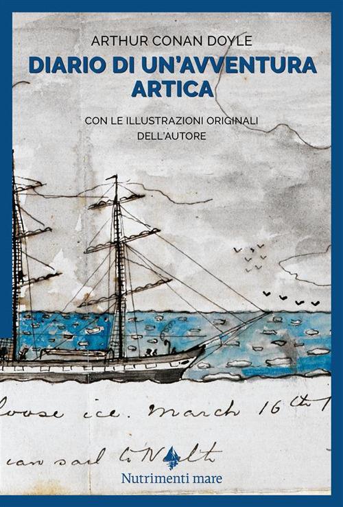 Diario di un'avventura artica - Arthur Conan Doyle - copertina