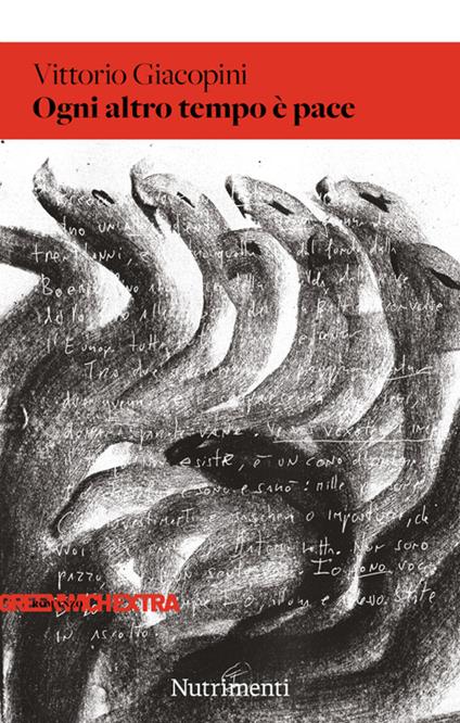 Ogni altro tempo è pace - Vittorio Giacopini - copertina