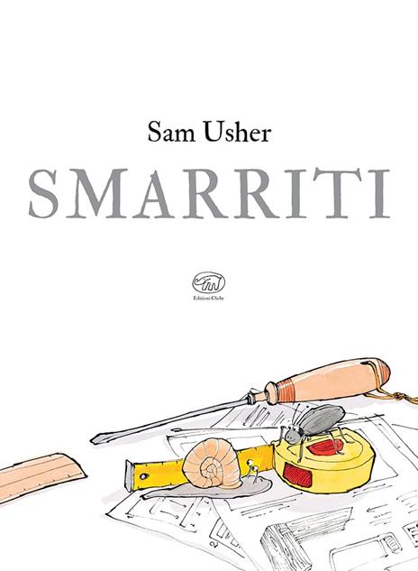 Smarriti. Ediz. a colori - Sam Usher - 2