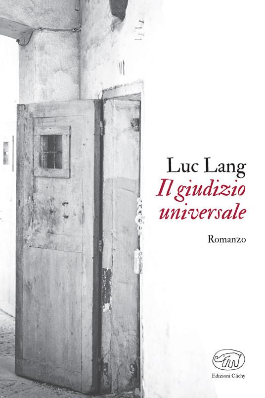 Il giudizio universale. Nuova ediz. - Luc Lang,Maurizio Ferrara - ebook