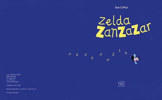 Zelda Zanzazar. Ediz. a colori - Ece Çiftçi - 2